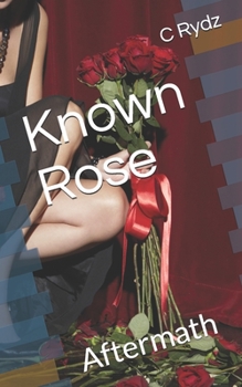 Paperback Known Rose: Aftermath Book