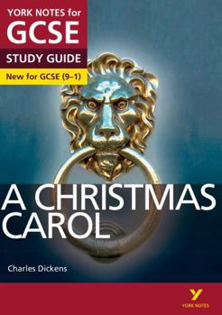 Paperback A Christmas Carol: York Notes for GCSE Everything You Need to Catch Up, Study and Prepare for and 2023 and 2024 Exams and Assessments Book