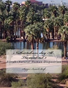 Paperback Nathartukum elay Al-Thawarti vol. 5: Fitrah=Natural Human Disposition Book