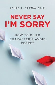 Paperback Never Say I'm Sorry Book