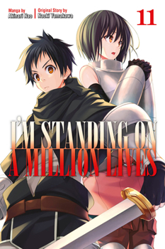 I'm Standing on a Million Lives, Vol. 11 - Book #11 of the I'm standing on a Million Lives