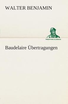 Paperback Baudelaire Übertragungen [German] Book