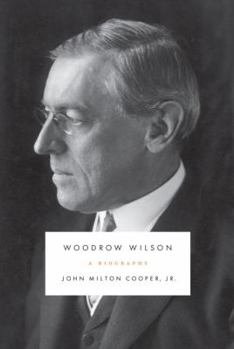 Hardcover Woodrow Wilson: A Biography Book