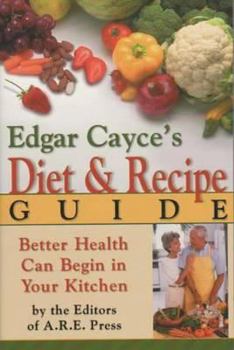 Paperback Edgar Cayce's Diet & Recipe Guide Book
