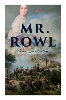 Paperback Mr. Rowl: Historical Novel Book