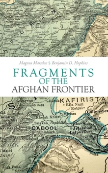 Hardcover Fragments of the Afghan Frontier Book