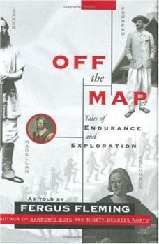 Hardcover Off the Map: Tales of Endurance and Exploration Book