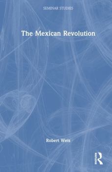 Hardcover The Mexican Revolution Book