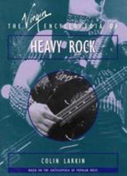 Paperback The Virgin Encyclopedia of Heavy Rock Book