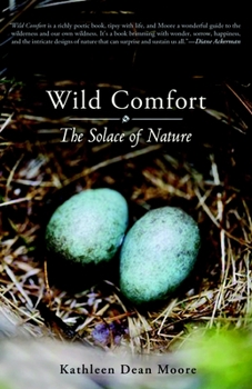 Paperback Wild Comfort: The Solace of Nature Book