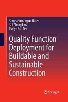 Paperback Quality Function Deployment for Buildable and Sustainable Construction Book