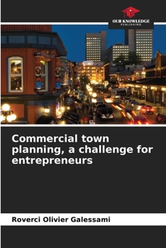 Paperback Commercial town planning, a challenge for entrepreneurs Book
