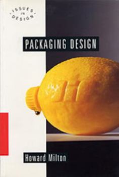 Paperback Packaging Design (Issues in Design Series) Book