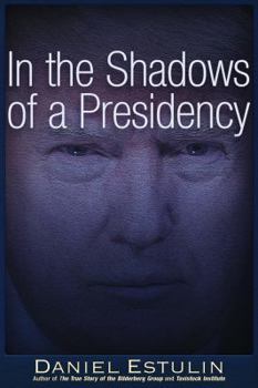 Paperback In the Shadows of a Presidency Book