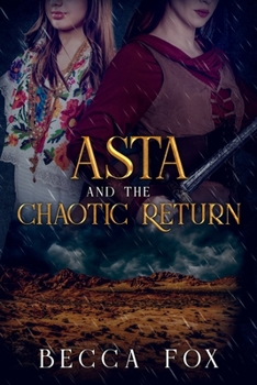 Paperback Asta and the Chaotic Return Book