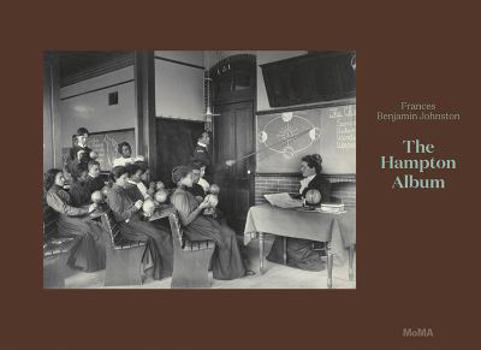 Hardcover Frances Benjamin Johnston: The Hampton Album: Deluxe Edition Book