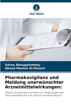 Paperback Pharmakovigilanz und Meldung unerwünschter Arzneimittelwirkungen [German] Book