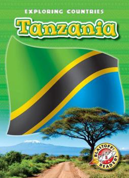 Tanzania - Book  of the Blastoff! Readers: Exploring Countries
