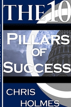 Paperback The 10 Pillars Of Success Book