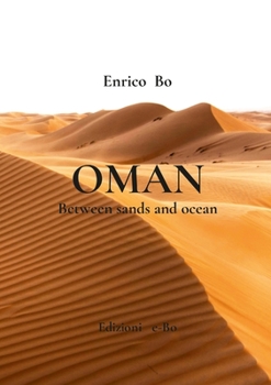 Paperback Oman: Between sands and ocean Book