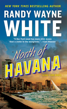 North of Havana - Book #5 of the Doc Ford Mystery
