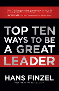 Hardcover Top Ten Ways to Be a Great Leader Book