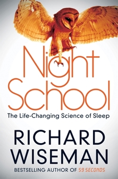 Paperback Night School: The Life-Changing Science of Sleep Book