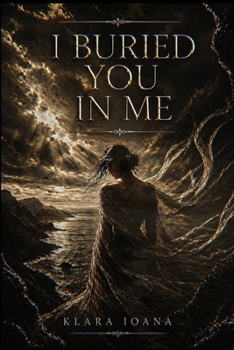 Paperback I Buried You in Me Book