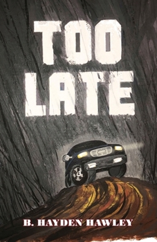 Paperback Too Late Book