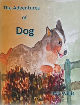 The Adventures of Dog