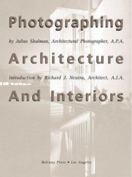 Hardcover Photographing Architecture and Interiors: Updated and Expanded Book