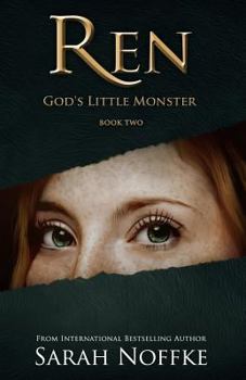 Ren: God's Little Monster - Book #2 of the Ren