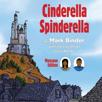 Paperback Cinderella Spinderella: Monsoon Edition Book