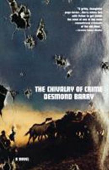Paperback The Chivalry of Crime Book