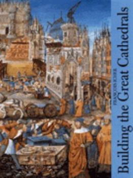 Hardcover Building the Great Cathedrals Book