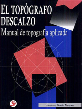 Paperback El Topógrafo Descalzo: Manual de Topografía Aplicada [Spanish] Book
