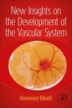 Paperback New Insights on the Development of the Vascular System Book