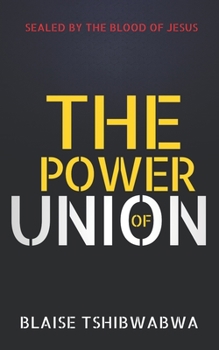 Paperback The Power of Union Book