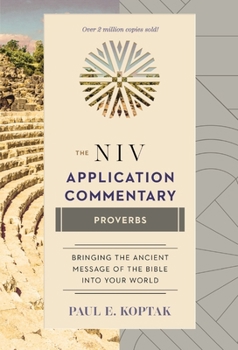 Proverbs (NIV Application Commentary) - Book  of the NIV Application Commentary, Old Testament