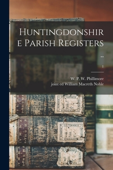 Paperback Huntingdonshire Parish Registers ..; 1 Book