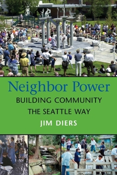 Paperback Neighbor Power: Building Community the Seattle Way Book