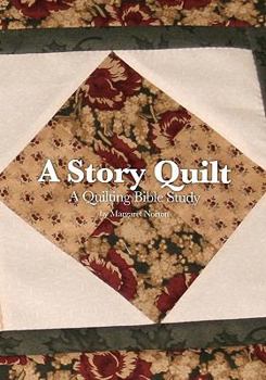 Paperback A Story Quilt Book