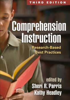 Hardcover Comprehension Instruction: Research-Based Best Practices Book