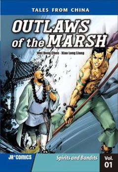 Outlaws of the Marsh, Vol. 1: Spirits and Bandits - Book #1 of the Outlaws of the Marsh