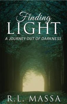 Paperback Finding Light: A Journey Out of Darkness Book