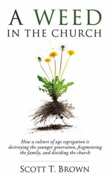 Paperback A Weed in the Church Book