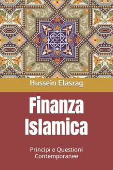 Finanza Islamica: Principi e Questioni Contemporanee