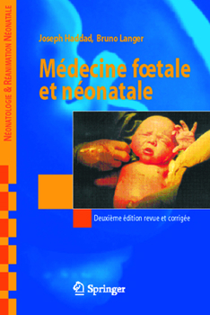 Paperback Medecine Foetale Et Neonatale [French] Book