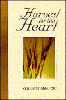 Paperback Harvest for the Heart: Book