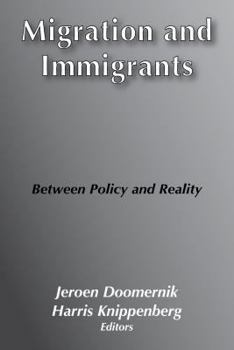 Paperback Migration and Immigrants: Between Policy and Reality Book